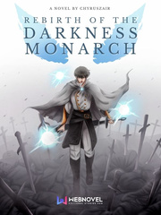Rebirth of The Darkness Monarch Book
