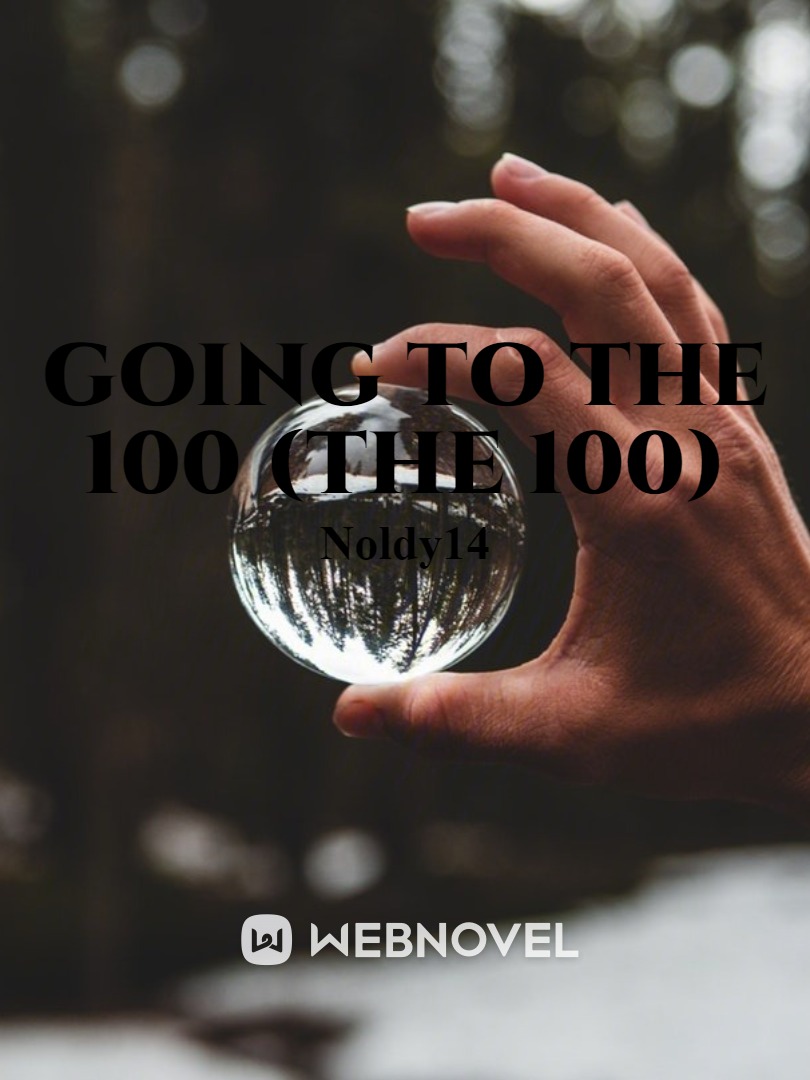 Going to The 100 (The 100)