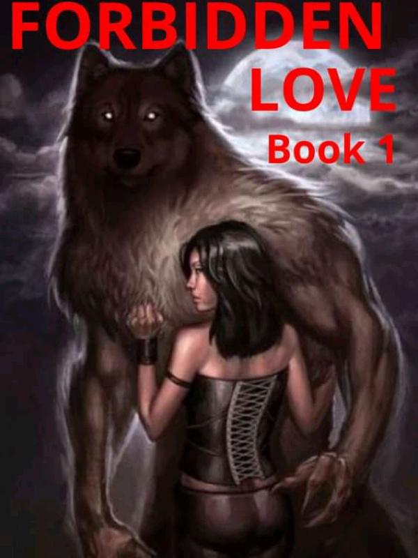 Forbidden Love (The Ultimate Sacrifice) Book 1