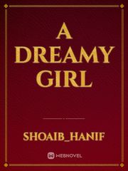 a dreamy girl Book