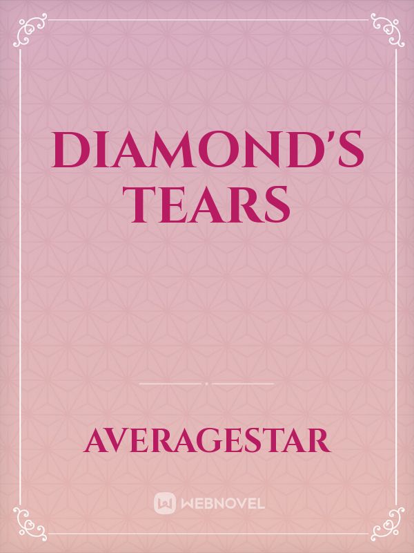DIAMOND'S TEARS Book