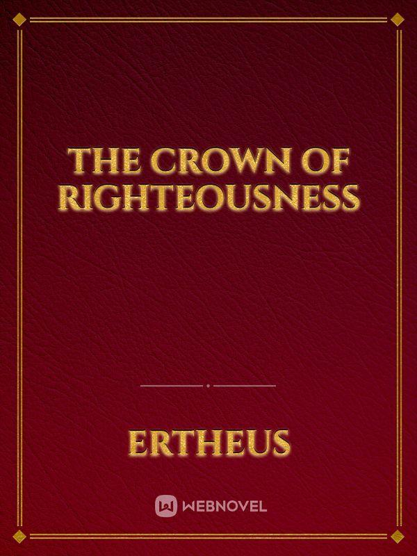 The Crown of righteousness