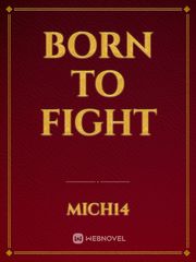Born To Fight Book
