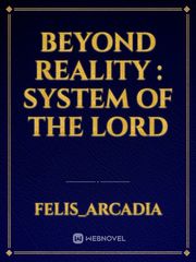 Beyond Reality : System of the Lord Book