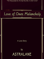 Love of One's Melancholy Book