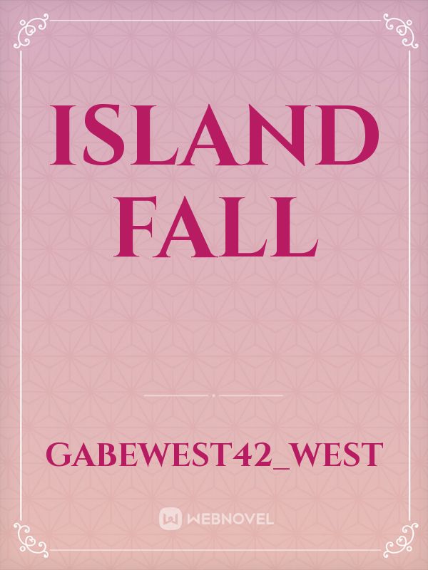 Island Fall