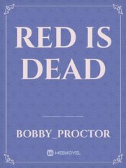 Red is dead Book