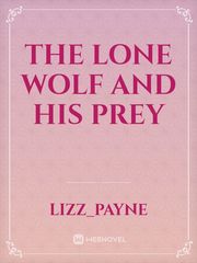 the lone wolf and his prey Book