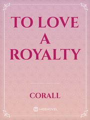 To love a Royalty Book