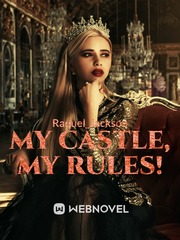 My Castle, My Rules! Book