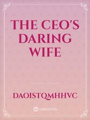 the ceo's daring wife Book