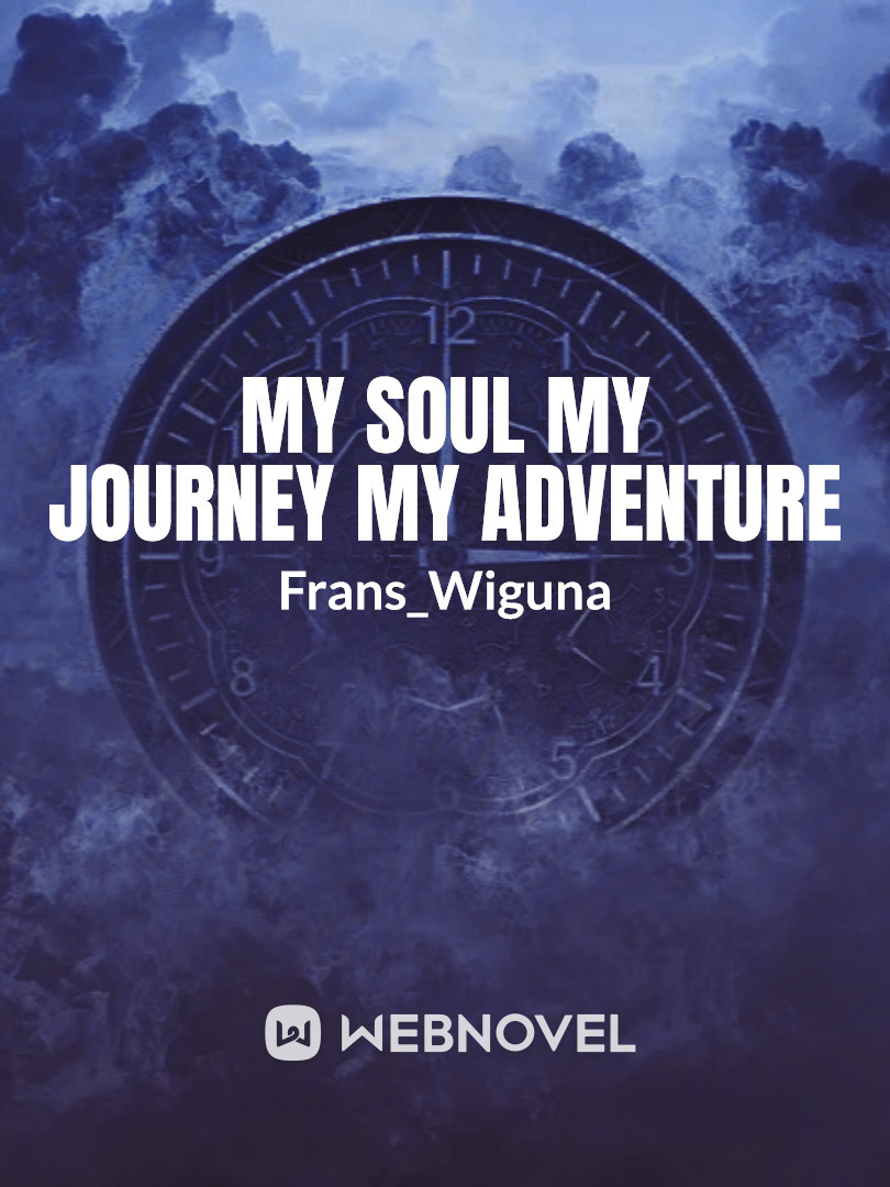 My Soul My Journey My Adventure