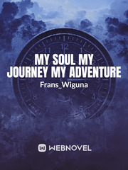 My Soul My Journey My Adventure Book