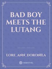 bad boy meets the lutang Book