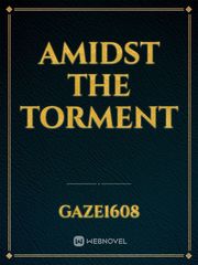 Amidst the Torment Book
