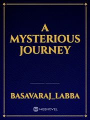 A mysterious journey Book