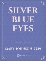 Silver Blue Eyes Book