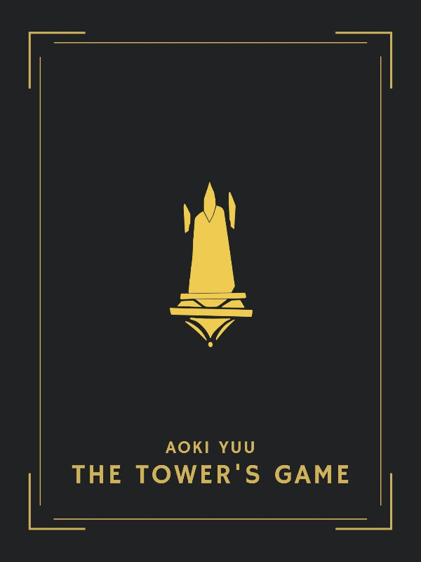 The Tower's Game