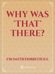 Why was 'That' there? Book