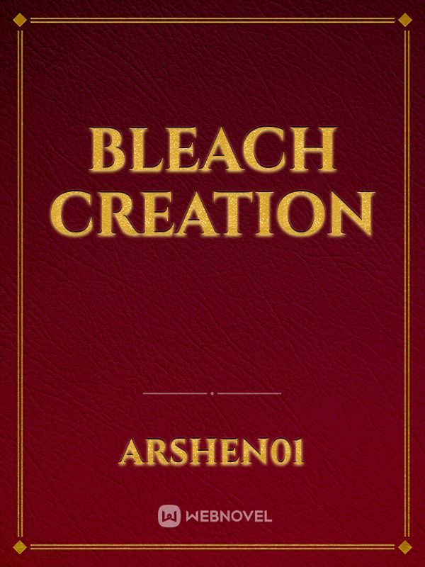 bleach creation Book