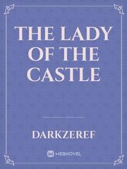 The lady of the castle Book