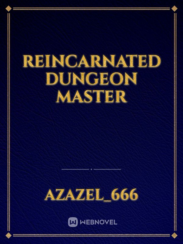 Reincarnated Dungeon Master Book