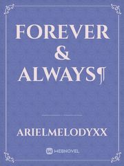 Forever & Always¶ Book