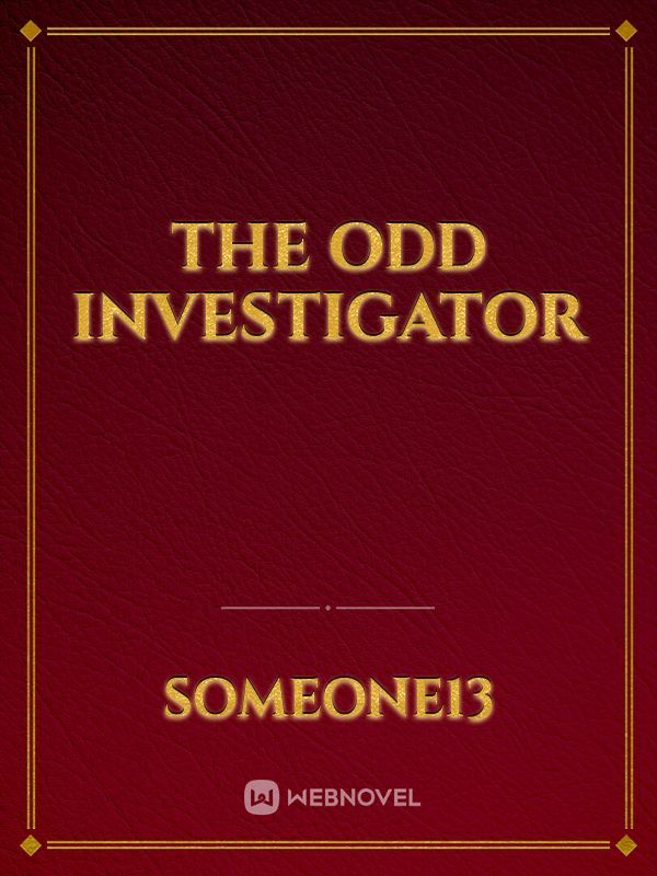 The Odd Investigator Book