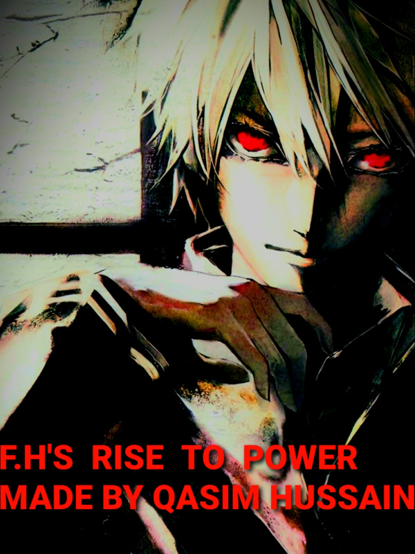 F.H's rise to power