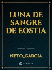 Luna de Sangre de Eostia Book