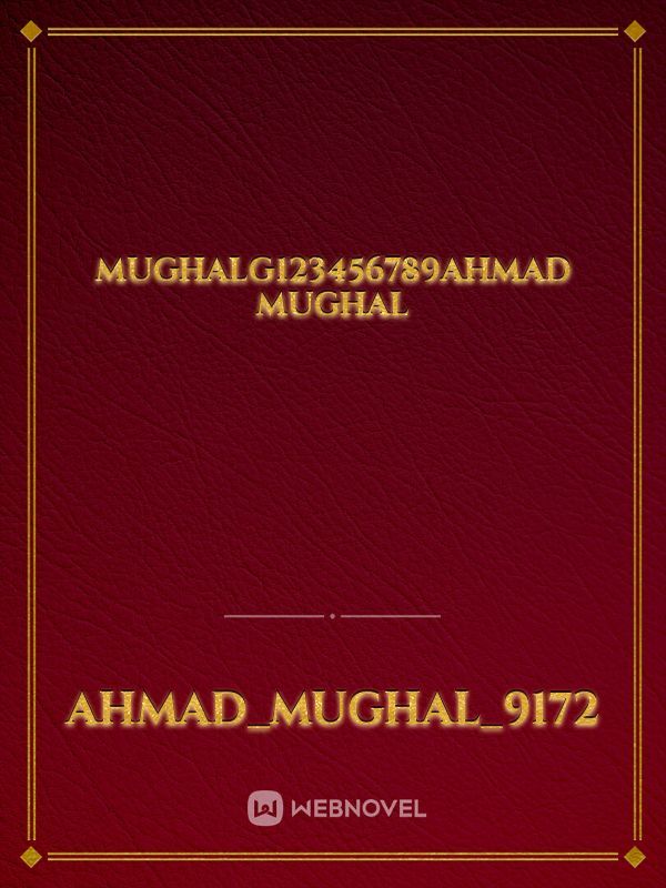 mughalg123456789ahmad mughal