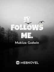 It follows me. Book