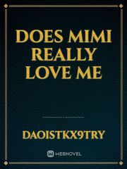 Does Mimi really love me Book