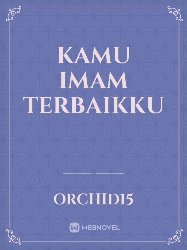 Kamu Imam Terbaikku