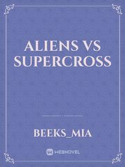 Aliens Vs Supercross Book