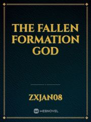 The Fallen Formation God Book