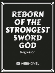 Reborn Of The Strongest Sword God Book