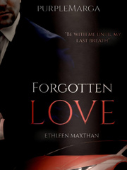 Forgotten Love: Ethleen Maxthan (FILIPINO/TAGALOG) Book