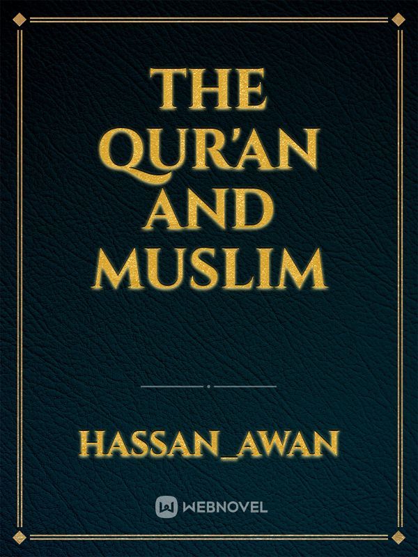 The Qur'an and Muslim