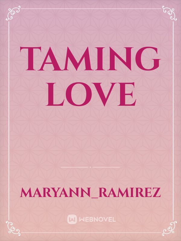 Taming love Book