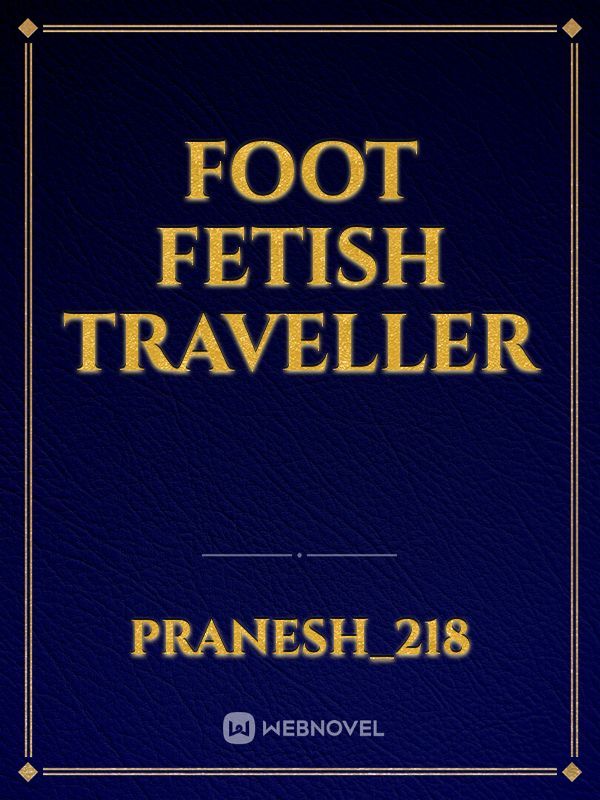 Foot Fetish Traveller Book