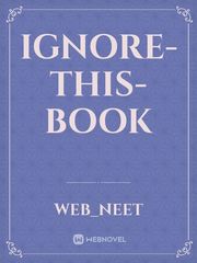 Ignore-this-book Book