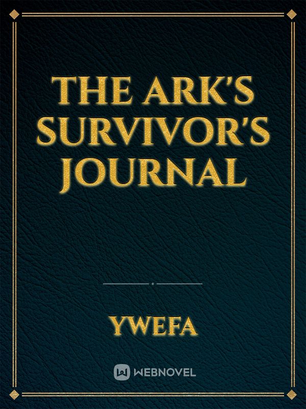 The Ark's Survivor's Journal Book