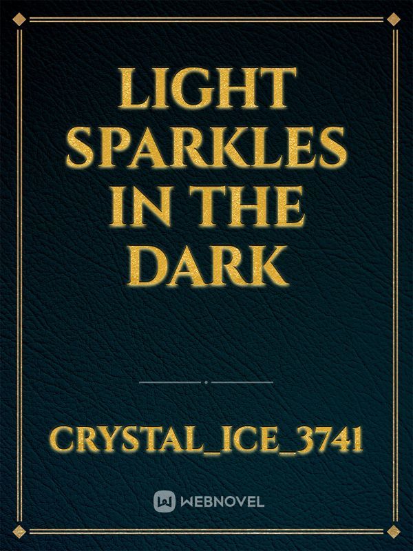 Light Sparkles In The Dark Book