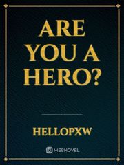 Are You a Hero? Book