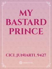 My BASTARD Prince Book