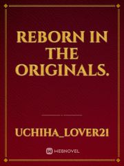 Reborn in the originals. Book