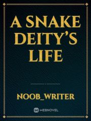 A Snake Deity’s Life Book