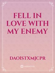 Fell In Love With my Enemy Book
