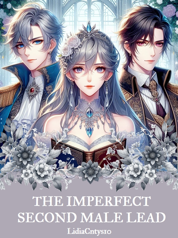 The Imperfect Second Male Lead (English)